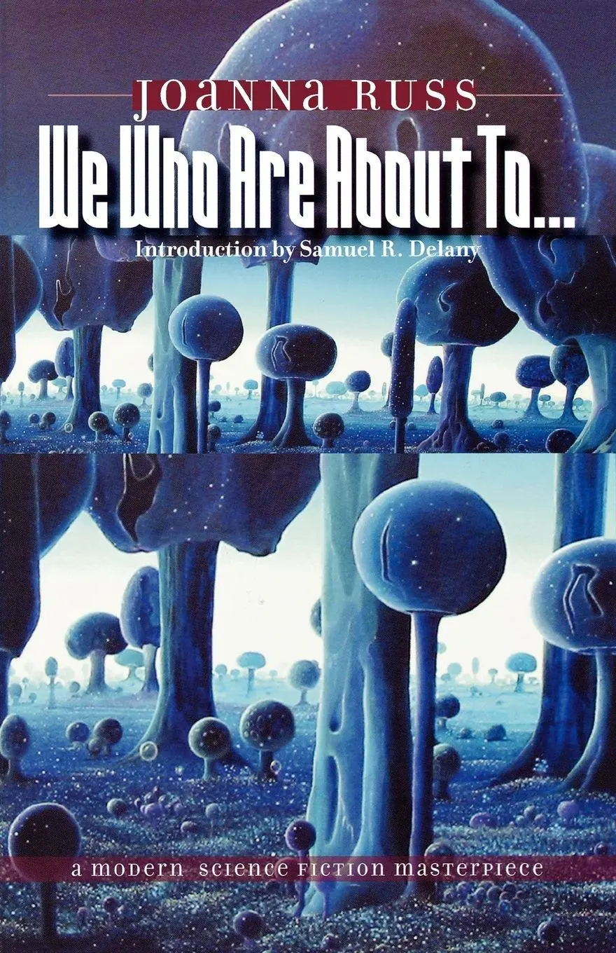 Cover: 9780819567598 | We Who Are about To... | Joanna Russ | Taschenbuch | Englisch | 2005